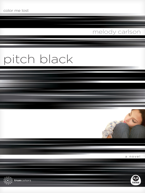 Title details for Pitch Black by Melody Carlson - Wait list